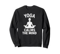 Yoga Calms the Mind Sweatshirt