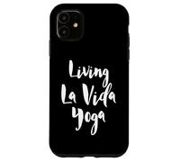 Yoga Class Living La Vida Yoga Classes Teacher Gift Case for iPhone 11