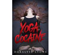 Yoga Cocaine