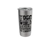 Yoga Exists in The World Because Everything is Linked Stainless Steel Insulated Tumbler