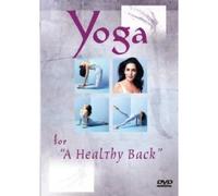 Yoga For A Healthy Back