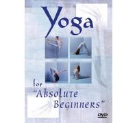 Yoga For Absolute Beginners