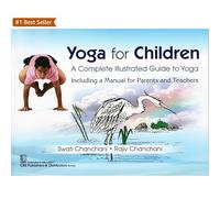 Yoga For Children – A Complete Illustrated Guide To Yoga – Paperback (2022)
