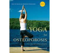 Yoga for Osteoporosis - The Complete Guide