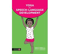 Yoga for Speech-Language Development