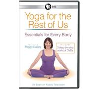 Yoga For The Rest Of Us: Essentials For Every Body