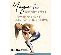 Yoga For Weight Loss - 1 Hour Workout for Belly Fat, Core Strength, and Self Love