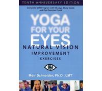 Yoga For Your Eyes - Natural Vision Improvement Exercises [DVD] [2008] [NTSC]