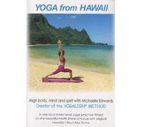 Yoga from HAWAII: Align body, Mind and Spirit with Michaelle Edwards