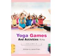 Yoga Games and Activities Volume 2