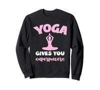 Yoga Gives you Superpowers Meditation Funny Quote Sweatshirt