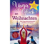 Yoga-Gluck an Weihnachten Dein Yoga-Adventska, Luck.