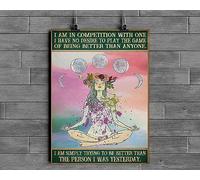 Yoga I Am In Competition With One I Have No Desire To Play The Game I Am Simply Trying To Be Better Than The Person I Was Yesterday Poster For Home Cafe Bar Garage Metal Sign 8X12 Inches