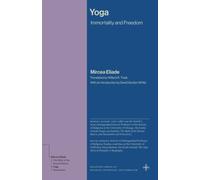 Yoga : Immortality and Freedom