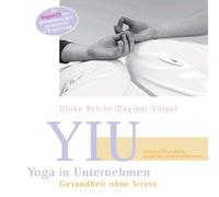 Yoga in Unternehmen +++ DOPPEL-CD +++: Gesundheit ohne Stress