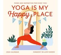 Yoga Is My Happy Place Wall Calendar 2026
