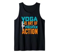 Yoga is The Art of Proper Action Tank Top