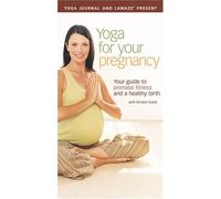 Yoga Journal: Yoga for Your Pregnancy [VHS]