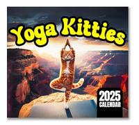Yoga Kitties Wall Calendar 2025 | Funny Cat Themed Gifts Featuring Hilarious Cats Doing Yoga in Beautiful Places | 12-Month Wall Calendar