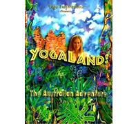 Yoga Land! The Australian Adventure