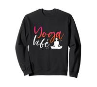 Yoga Life Meditating Lotus Namaste Mindfulness Zen Vibes Sweatshirt
