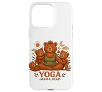 Yoga Mama Bear Funny Gift For Moms Mindfulness Wellness Case for iPhone 15 Pro Max