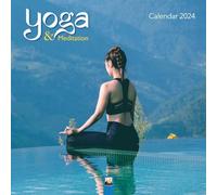 Yoga & Meditation Wall Calendar 2024 (Art Calendar)