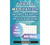 Yoga & Meditation Word Search Puzzle Book: Mindfulness for Relaxation, Stress Relief & Inner Peace