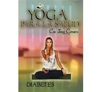 Yoga para la Salud con Jenny Cornero - Diabetes