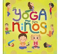 Yoga para niños (Yoga para peques)