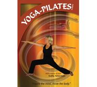 Yoga-Pilates Fusion (Kathy Ackerman)
