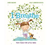 Yoga Poses for Little Ones I Breathe Mindfulness Book