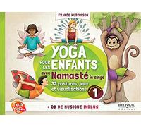 Yoga pour les enfants avec Namasté - Guide pratique - Livre + CD (PedaYoga)