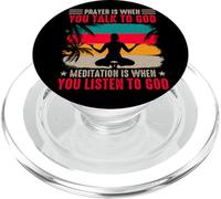 Yoga Prayer Is When You Talk To God Meditation Is When PopSockets PopGrip for MagSafe