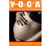 Yoga: Relaxation During Pregnancy [DVD] [2010] [Region 1] [US Import] [NTSC]