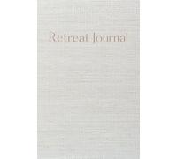 Yoga Retreat Journal: Cherish moments, keep memories and remember the tools you learned on your retreat