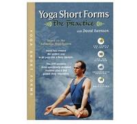 YOGA SHORT FORMS The Practice Ashtanga Yoga David Swenson