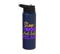 Yoga Stop Thinking & Just Relax Funny Yoga Stainless Steel Insulated Water Bottle