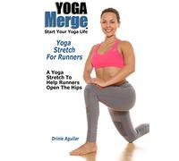 Yoga Stretch For Runners