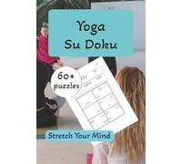 Yoga Su Doku (Su Doku for Spirituality and Wellbeing)