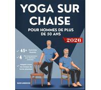 YOGA SUR CHAISE POUR HOMMES DE PLUS DE 50 ANS.