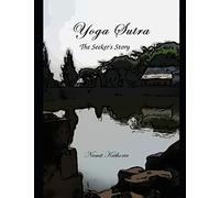 Yoga Sutra - The Seeker's Story