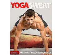 Yoga Sweat - Beginners Power Yoga For Weight Loss