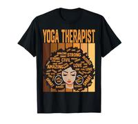 Yoga Therapist Powerful Black History Month Black Pride T-Shirt