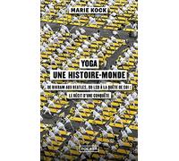 Yoga, une histoire-monde
