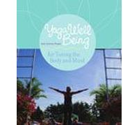 Yoga Well Being for Toning the Body and Mind (Connie Fedel of Taylor Yoga DVD 2009)