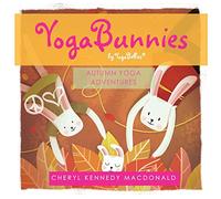 YogaBunnies by YogaBellies: Autumn Yoga Adventure: Volume 3