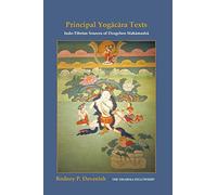 Yogacara Texts: Indo-Tibetan Sources of Dzogchen Mahamudra