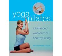 YogaPilates: A Balanced Workout for Healthy Living