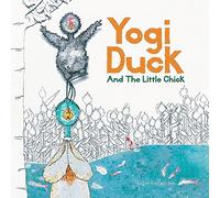 Yogi Duck and the Little Chick